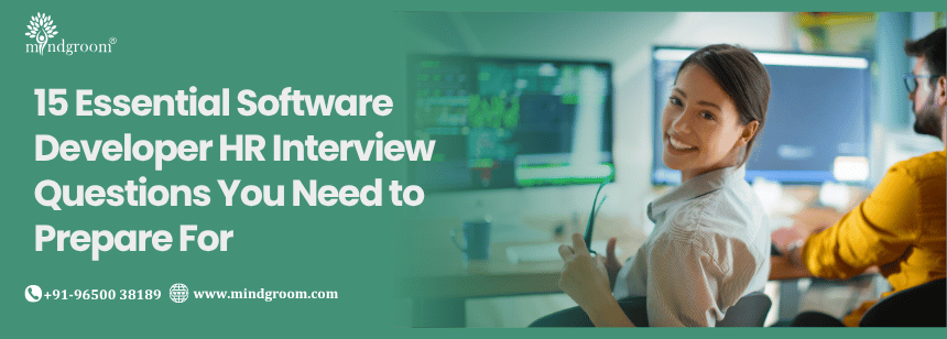 15 Essential Software Developer HR Interview Questions You Need to Prepare For