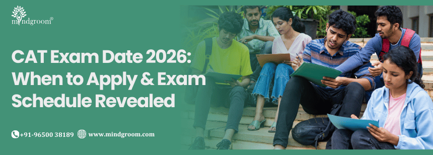 CAT Exam Date 2026: When to Apply & Exam Schedule Revealed