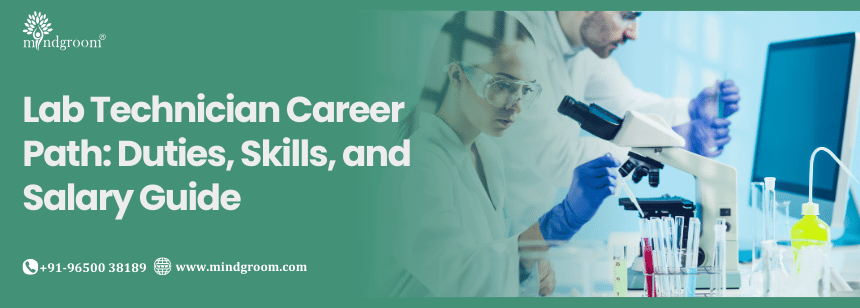 Lab Technician Career Path: Duties, Skills, and Salary Guide