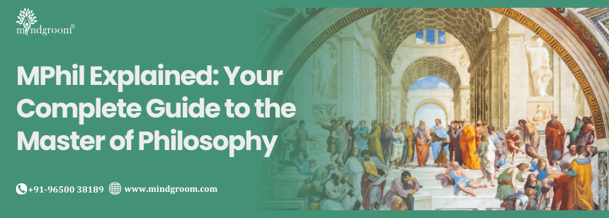 MPhil Explained: Your Complete Guide to the Master of Philosophy