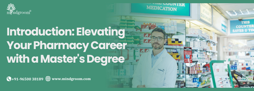 Introduction: Elevating Your Pharmacy Career with a Master's Degree