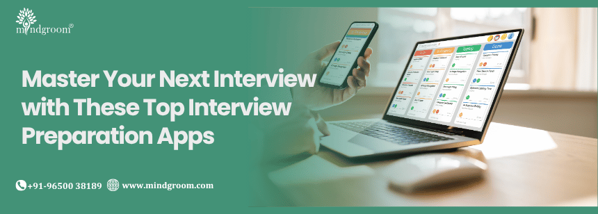 Master Your Next Interview with These Top Interview Preparation Apps