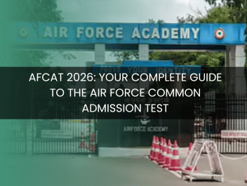 AFCAT 2026: Your Complete Guide to the Air Force Common Admission Test