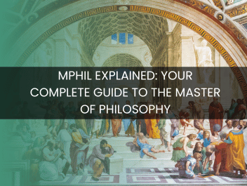 MPhil Explained: Your Complete Guide to the Master of Philosophy