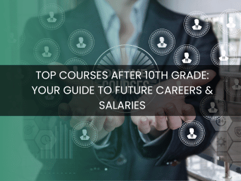 Top Courses After 10th Grade: Your Guide to Future Careers & Salaries